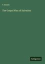 T. Brents: The Gospel Plan of Salvation, Buch