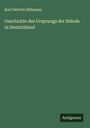 Karl Dietrich Hüllmann: Geschichte des Ursprungs der Stände in Deutschland, Buch