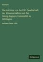 Anonym: Nachrichten von der K.K. Gesellschaft der Wissenschaften und der Georg-Augusts-Universität zu Göttingen, Buch