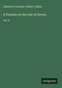 Charles H. Scribner: A Treatise on the Law of Dower., Buch