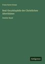Franz Xaver Kraus: Real-Encyklopädie der Christlichen Alterthümer, Buch