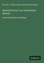 Val. Chr. Fr. Rost: Handwörterbuch der Griechischen Sprache, Buch