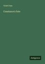 Violet Fane: Constance's Fate, Buch