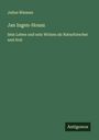 Julius Wiesner: Jan Ingen-Housz, Buch