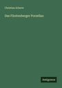 Christian Scherer: Das Fürstenberger Porzellan, Buch