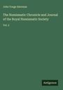 John Yonge Akerman: The Numismatic Chronicle and Journal of the Royal Numismatic Society, Buch