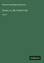 Richard Doddridge Blackmore: Erema, or, My Father's Sin, Buch