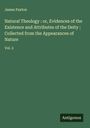 James Paxton: Natural Theology : or, Evidences of the Existence and Attributes of the Deity : Collected from the Appearances of Nature, Buch