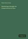 Philip Henry Gosse: Wanderings through the Conservatories at Kew, Buch