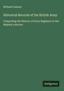 Richard Cannon: Historical Records of the British Army, Buch