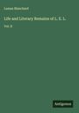 Laman Blanchard: Life and Literary Remains of L. E. L., Buch