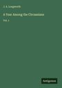 J. A. Longworth: A Year Among the Circassians, Buch