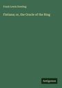 Frank Lewis Dowling: Fistiana; or, the Oracle of the Ring, Buch