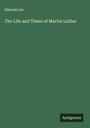 Hannah Lee: The Life and Times of Martin Luther, Buch