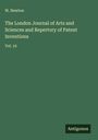 W. Newton: The London Journal of Arts and Sciences and Repertory of Patent Inventions, Buch