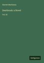 Harriet Martineau: Deerbrook: a Novel, Buch