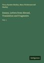 Percy Bysshe Shelley: Essays, Letters from Abroad, Translation and Fragments, Buch