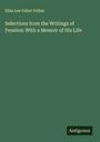 Eliza Lee Cabot Follen: Selections from the Writings of Fenelon: With a Memoir of His Life, Buch