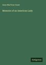 Anne Macvicar Grant: Memoirs of an American Lady, Buch