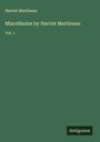 Harriet Martineau: Miscellanies by Harriet Martineau, Buch