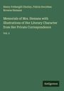 Henry Fothergill Chorley: Memorials of Mrs. Hemans with Illustrations of Her Literary Character from Her Private Correspondence, Buch
