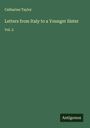 Catharine Taylor: Letters from Italy to a Younger Sister, Buch
