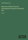 John William Cole: Memoirs of British Generals distinguished during the Peninsular War, Buch