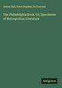 James Hall: The Philadelphia Book, Or, Specimens of Metropolitan Literature, Buch
