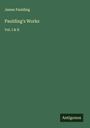 James Paulding: Paulding's Works, Buch