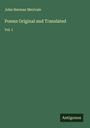 John Herman Merivale: Poems Original and Translated, Buch