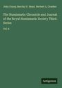 John Evans: The Numismatic Chronicle and Journal of the Royal Numismatic Society Third Series, Buch