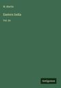 M. Martin: Eastern India, Buch