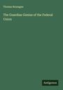 Thomas Branagan: The Guardian Genius of the Federal Union, Buch