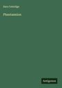 Sara Coleridge: Phantasmion, Buch