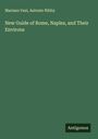Mariano Vasi: New Guide of Rome, Naples, and Their Environs, Buch