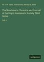 W. S. W. Vaux: The Numismatic Chronicle and Journal of the Royal Numismatic Society Third Series, Buch