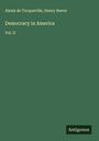 Alexis De Tocqueville: Democracy in America, Buch