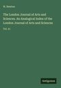 W. Newton: The London Journal of Arts and Sciences. An Analogical Index of the London Journal of Arts and Sciences, Buch