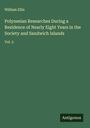 William Ellis: Polynesian Researches During a Residence of Nearly Eight Years in the Society and Sandwich Islands, Buch