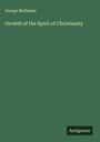 George Matheson: Growth of the Spirit of Christianity, Buch