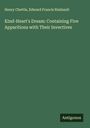Henry Chettle: Kind-Heart's Dream: Containing Five Apparitions with Their Invectives, Buch