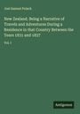 Joel Samuel Polack: New Zealand. Being a Narrative of Travels and Adventures During a Residence in that Country Between the Years 1831 and 1837, Buch