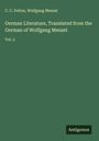 C. C. Felton: German Literature, Translated from the German of Wolfgang Menzel, Buch