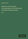 Hugh Pearson: Memoirs of the Life and Correspondence of the Reverend Christian Frederick Swartz, Buch