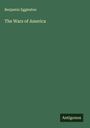 Benjamin Eggleston: The Wars of America, Buch