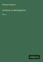 William Hamilton: Lectures on Metaphysics, Buch