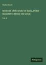 Walter Scott: Memoirs of the Duke of Sully, Prime Minister to Henry the Great, Buch