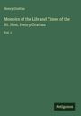 Henry Grattan: Memoirs of the Life and Times of the Rt. Hon. Henry Grattan, Buch