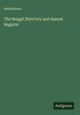 Anonymous: The Bengal Directory and Annual Register, Buch