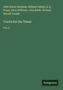 John Henry Newman: Tracts for the Times, Buch